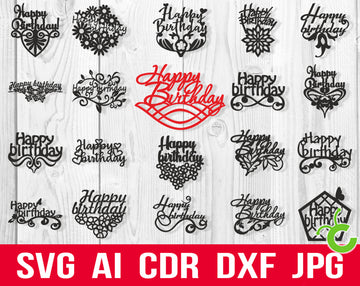 Happy Birthday Cake Topper Svg File For Laser Cutting